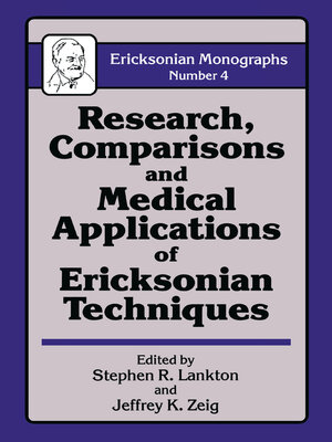 cover image of Research Comparisons and Medical Applications of Ericksonian Techniques